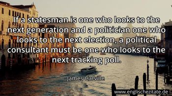 Englisches Zitat von James Carville als Bild