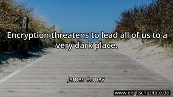 Englisches Zitat von James Comey als Bild