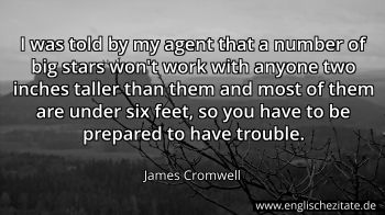 Englisches Zitat von James Cromwell als Bild