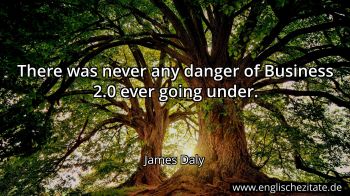 Englisches Zitat von James Daly als Bild