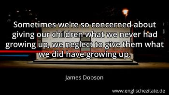 Englisches Zitat von James Dobson als Bild
