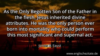Englisches Zitat von James E. Faust als Bild
