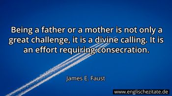 Englisches Zitat von James E. Faust als Bild