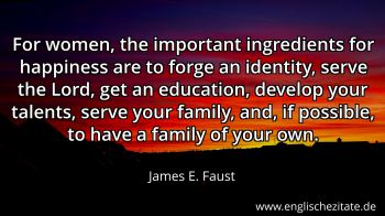 Englisches Zitat von James E. Faust als Bild