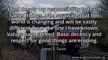 Englisches Zitat von James E. Faust als Bild