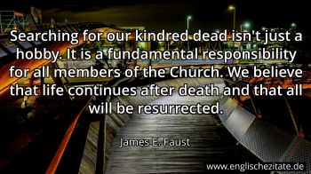 Englisches Zitat von James E. Faust als Bild