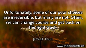 Englisches Zitat von James E. Faust als Bild