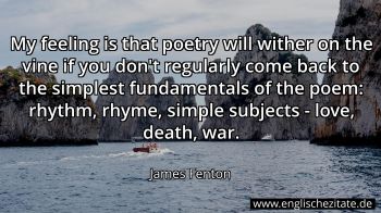 Englisches Zitat von James Fenton als Bild