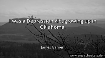 Englisches Zitat von James Garner als Bild
