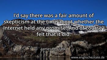 Englisches Zitat von James H. Clark als Bild