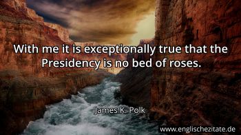 Englisches Zitat von James K. Polk als Bild