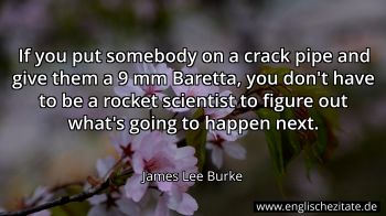 Englisches Zitat von James Lee Burke als Bild
