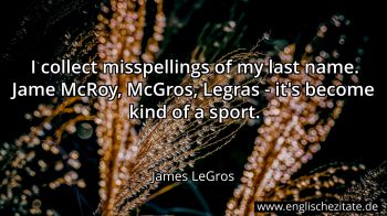 Englisches Zitat von James LeGros als Bild