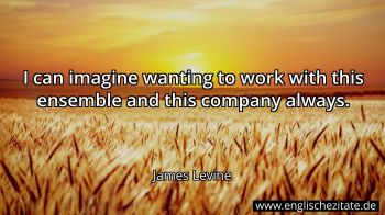 Englisches Zitat von James Levine als Bild