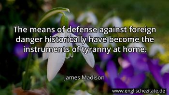 Englisches Zitat von James Madison als Bild