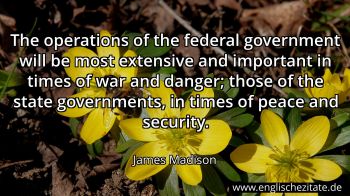 Englisches Zitat von James Madison als Bild