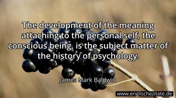 Englisches Zitat von James Mark Baldwin als Bild