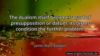 Englisches Zitat von James Mark Baldwin als Bild