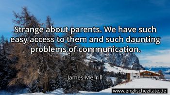 Englisches Zitat von James Merrill als Bild