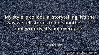 Englisches Zitat von James Patterson als Bild