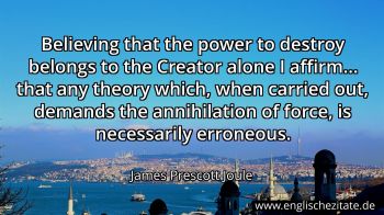 Englisches Zitat von James Prescott Joule als Bild