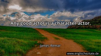 Englisches Zitat von James Remar als Bild