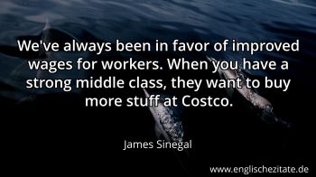 Englisches Zitat von James Sinegal als Bild