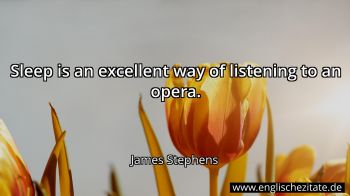 Englisches Zitat von James Stephens als Bild