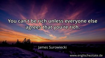 Englisches Zitat von James Surowiecki als Bild