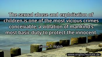 Englisches Zitat von James T. Walsh als Bild