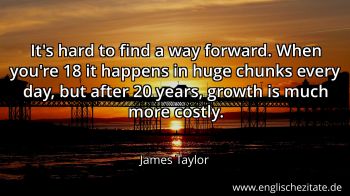 Englisches Zitat von James Taylor als Bild