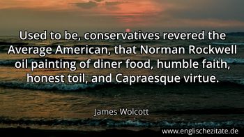 Englisches Zitat von James Wolcott als Bild