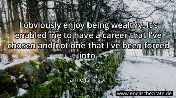 Englisches Zitat von Jamie Johnson als Bild