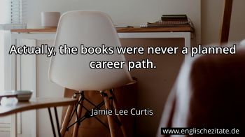 Englisches Zitat von Jamie Lee Curtis als Bild