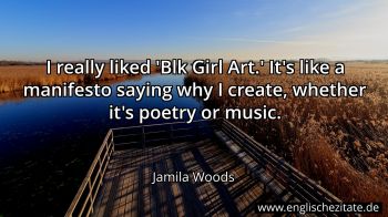 Englisches Zitat von Jamila Woods als Bild