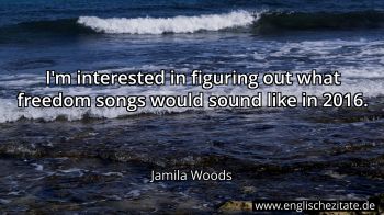 Englisches Zitat von Jamila Woods als Bild
