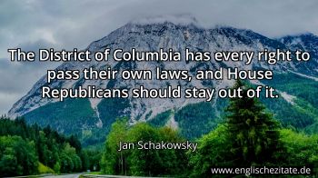 Englisches Zitat von Jan Schakowsky als Bild