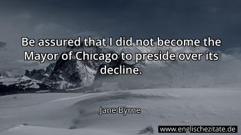 Englisches Zitat von Jane Byrne als Bild