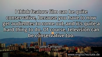 Englisches Zitat von Jane Campion als Bild