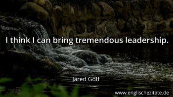 Englisches Zitat von Jared Goff als Bild