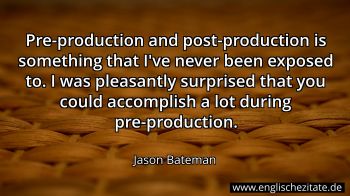 Englisches Zitat von Jason Bateman als Bild
