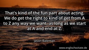 Englisches Zitat von Jason Bateman als Bild