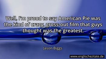 Englisches Zitat von Jason Biggs als Bild
