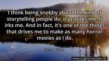 Englisches Zitat von Jason Blum als Bild
