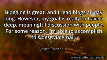 Englisches Zitat von Jason Calacanis als Bild