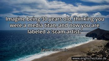 Englisches Zitat von Jason Calacanis als Bild