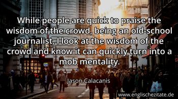 Englisches Zitat von Jason Calacanis als Bild
