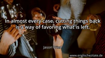 Englisches Zitat von Jason Fried als Bild