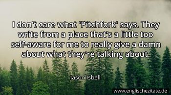 Englisches Zitat von Jason Isbell als Bild