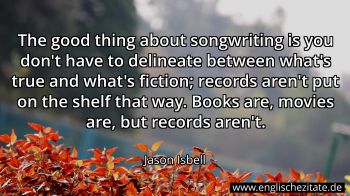Englisches Zitat von Jason Isbell als Bild